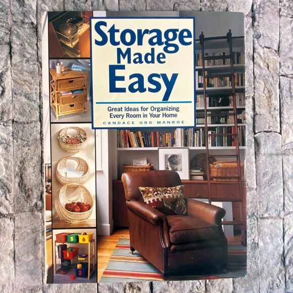 Storage Made Easy Great Ideas for Organizing Everything in Your Home - Picture 1 of 5